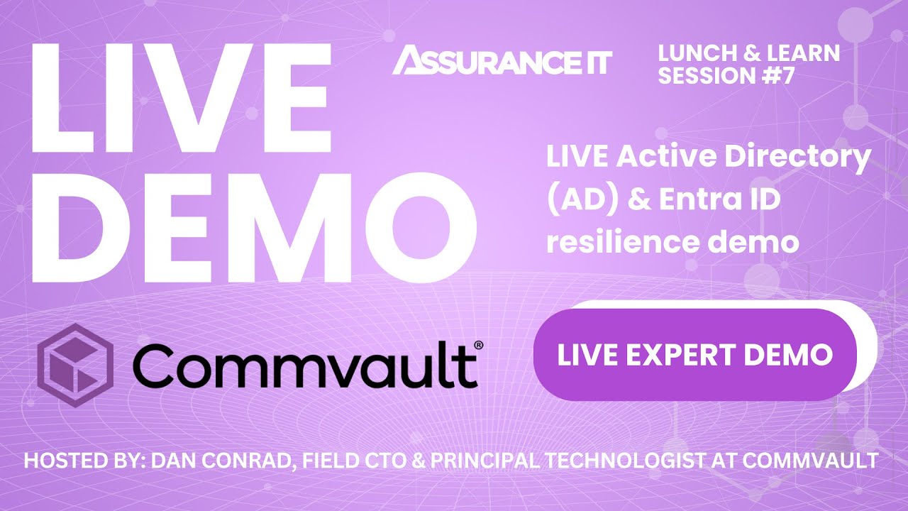 Ransomware Recovery Starts with Identity | AD & Entra ID Deep Dive with Assurance IT and Commvault!