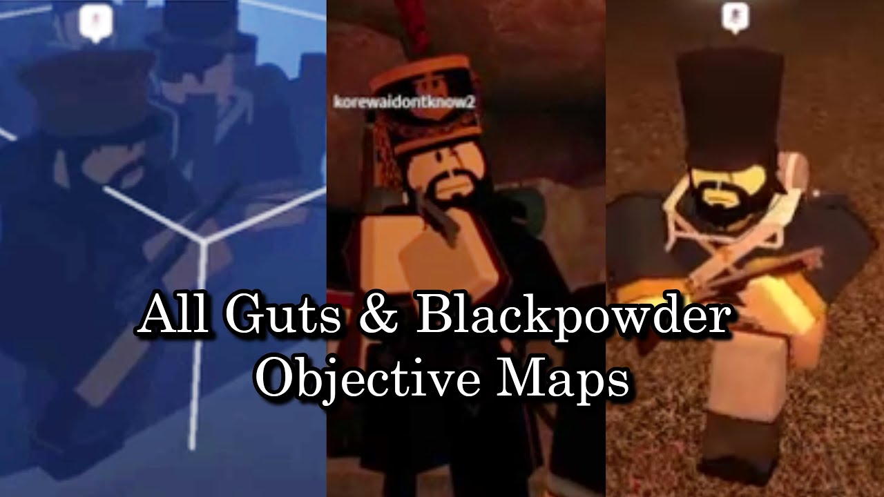 All Guts & Blackpowder Objective Maps (In one sitting) (No Deaths)