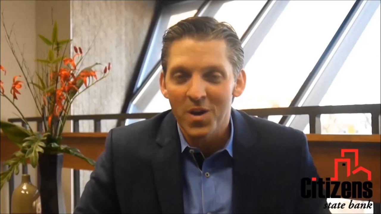 A Message from Our President - Citizens State Bank