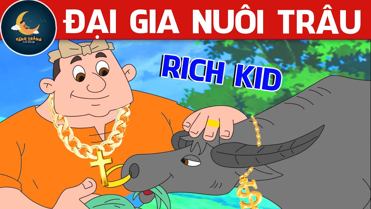 ĐẠI GIA NUÔI TRÂU - PHIM HOẠT HÌNH HAY NHẤT - TRUYỆN CỔ TÍCH - PHIM HOẠT HÌNH - QUÀ TẶNG CUỘC SỐNG