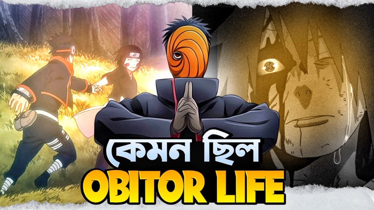 Obito Uchiha Full Life Story 😢 | Naruto Bangla Explanation
