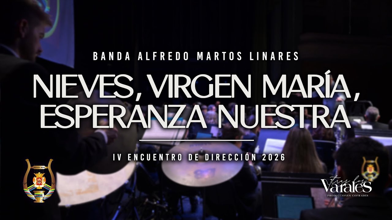 Nieves, Virgen María, Esperanza Nuestra – Domingo Daza  Dir. Domingo Daza  IV Encuentro de Dirección
