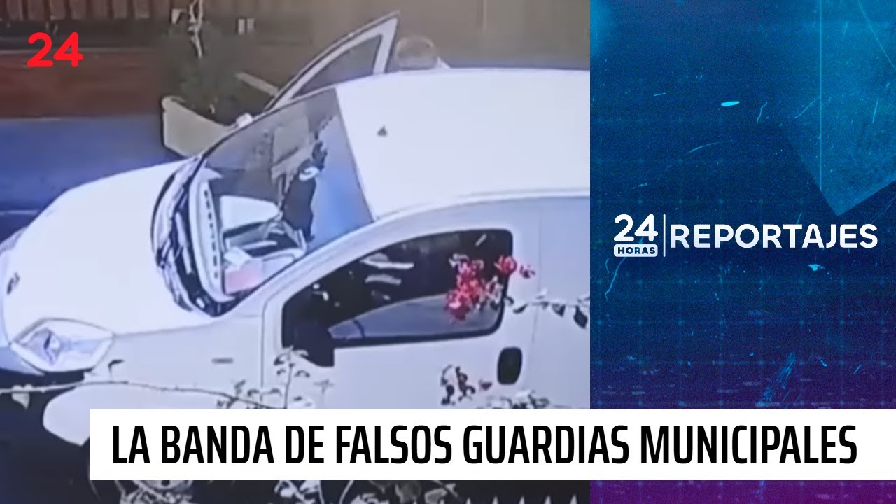 24 Horas Reportajes: la banda de los falsos guardias municipales | 24 Horas TVN Chile