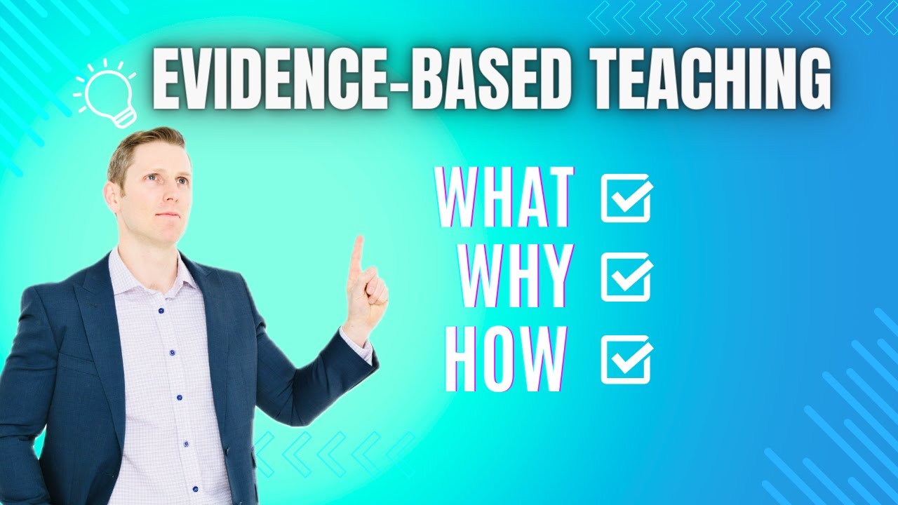 Evidence-Based Teaching: Unlocking Effective Strategies for Education