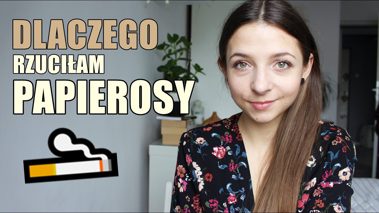 SPAŁAM Z PAPIEROSEM | DLACZEGO I JAK RZUCIŁAM PALENIE