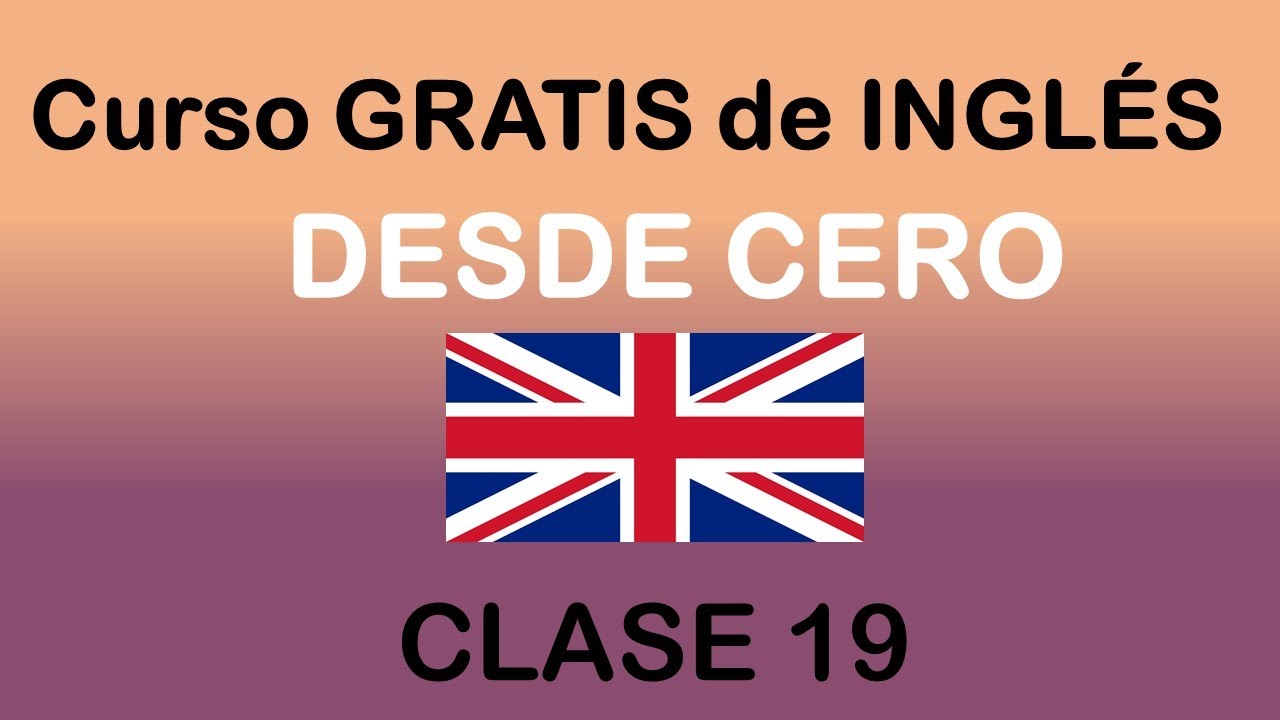 clase 19 de INGLÉS BÁSICO con @Soy Miguel Idiomas / SOY MIGUEL IDIOMAS