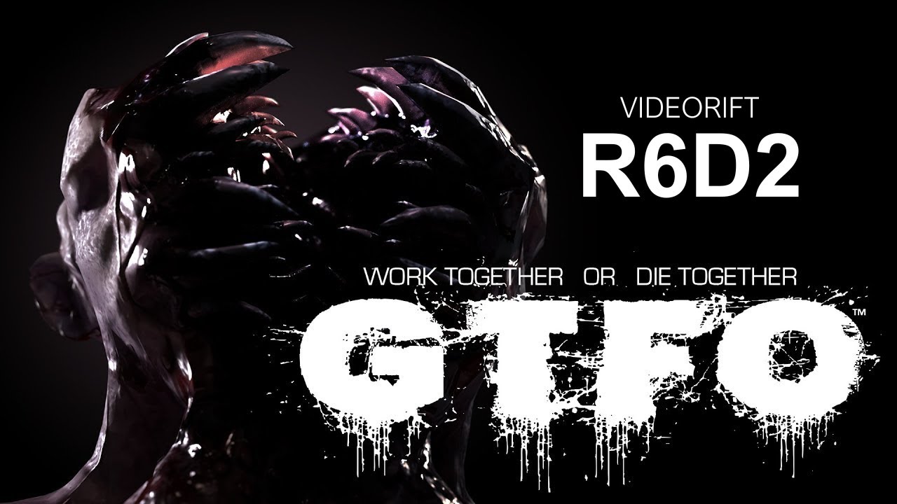 GTFO R6D2 – Crossways | Három ember a pokol ellen