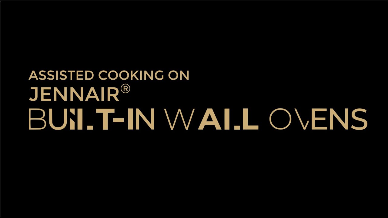 Assisted Cooking on the Wall Oven | JennAir