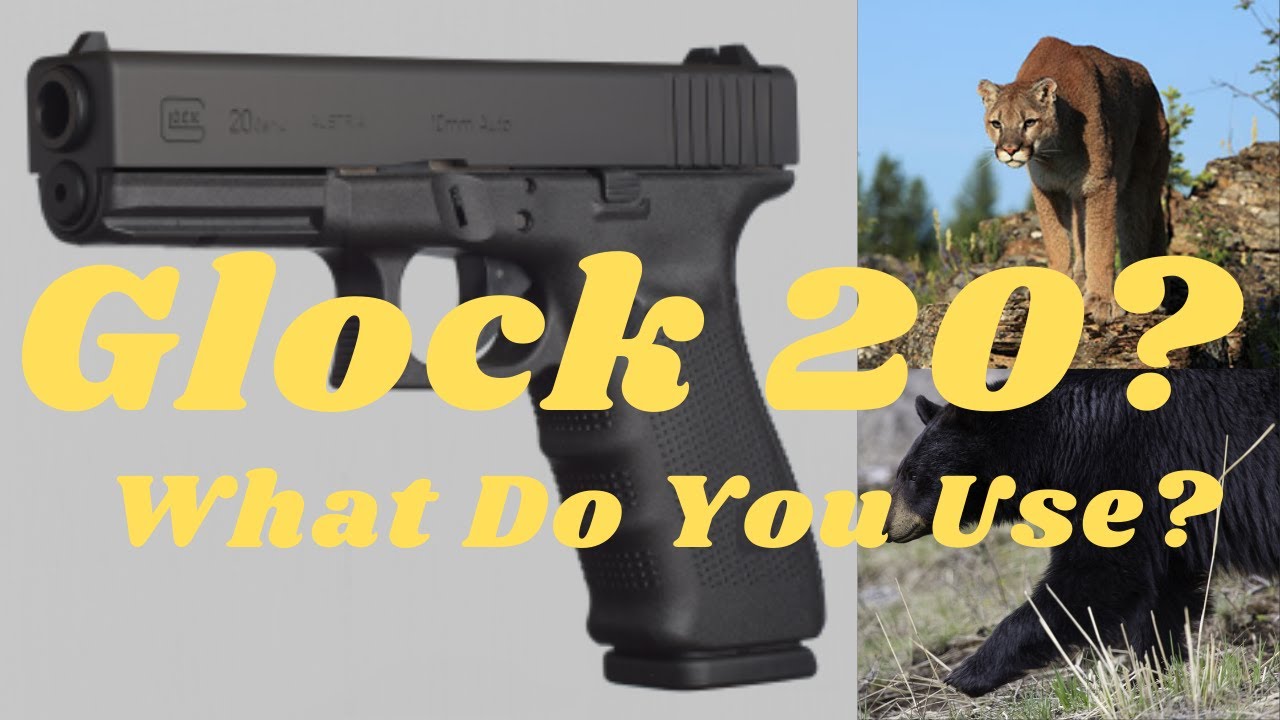Glock 20 Best Gun