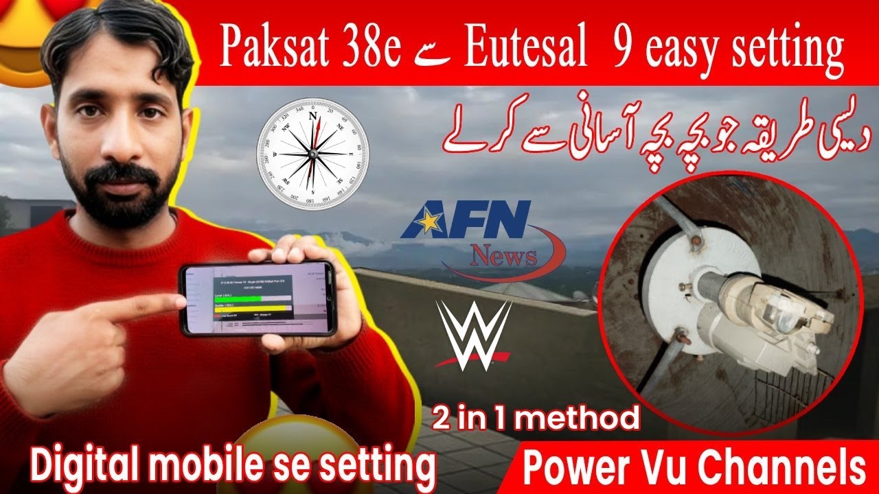 How to set Eutelsat 9B 9e on 4 feet dish | Paksat 38e to Eutelsat 9E 4 feet dish setting | 2 in 1