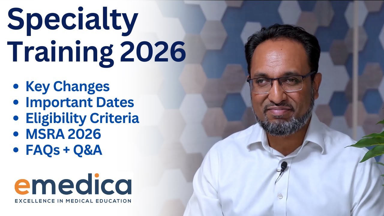Specialty Training 2026: Key Changes, Important Dates, MSRA 2026 + FAQs for ST1 / CT1