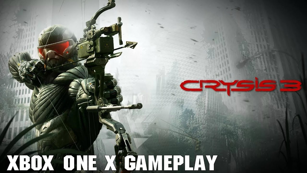 Crysis 3 - Xbox One X Backwards Compatible Gameplay
