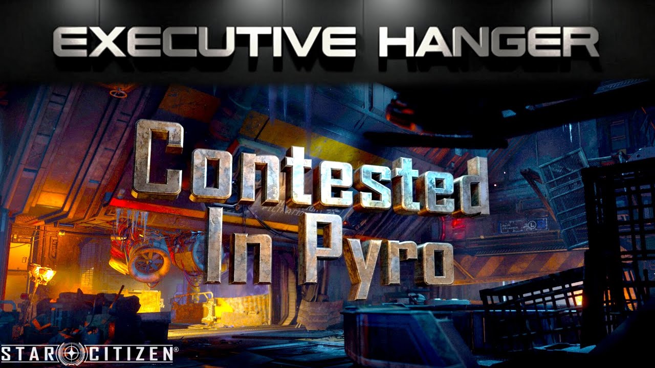 Star Citizen 4.5 - Contested Zones & Executive Hangers In PYRO | Low Fly Later