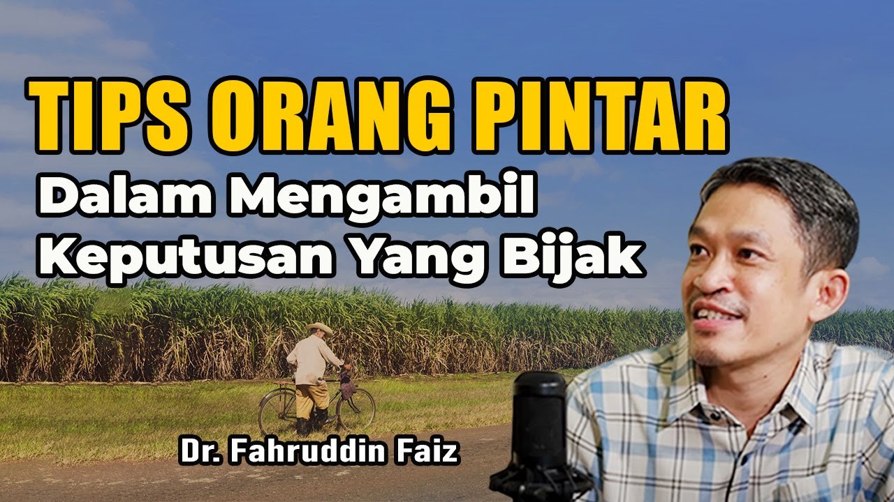 Cara Belajar Untuk Berani Mengambil Keputusan | Ngaji Filsafat | Dr.Fahruddin Faiz