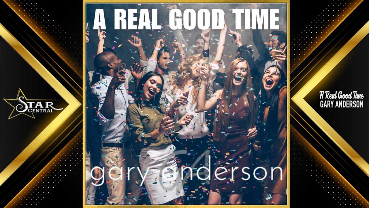 Gary Anderson - A Real Good Time (Star Central 2026)