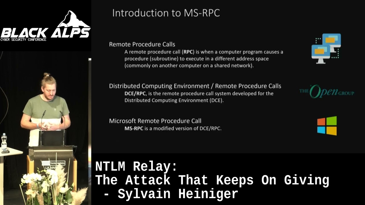 BlackAlps 2022: NTLM Relay: The Attack That Keeps On Giving by Sylvain Heiniger