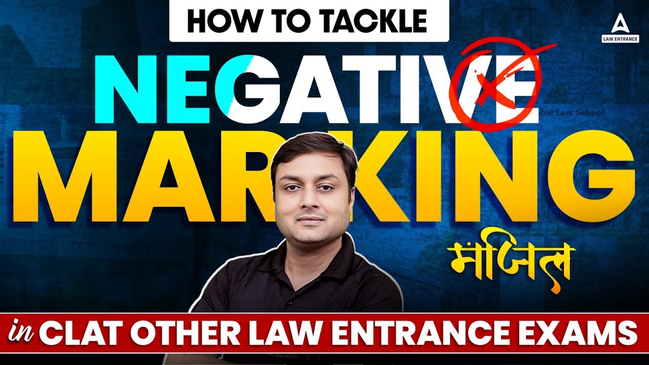 CLAT 2025 | How to Reduce Negative Marking ? | CLAT 2025 Exam Preparation