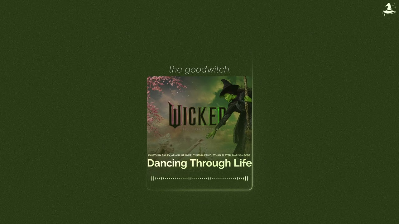 dancing through life || wicked cast || slowed + reverb