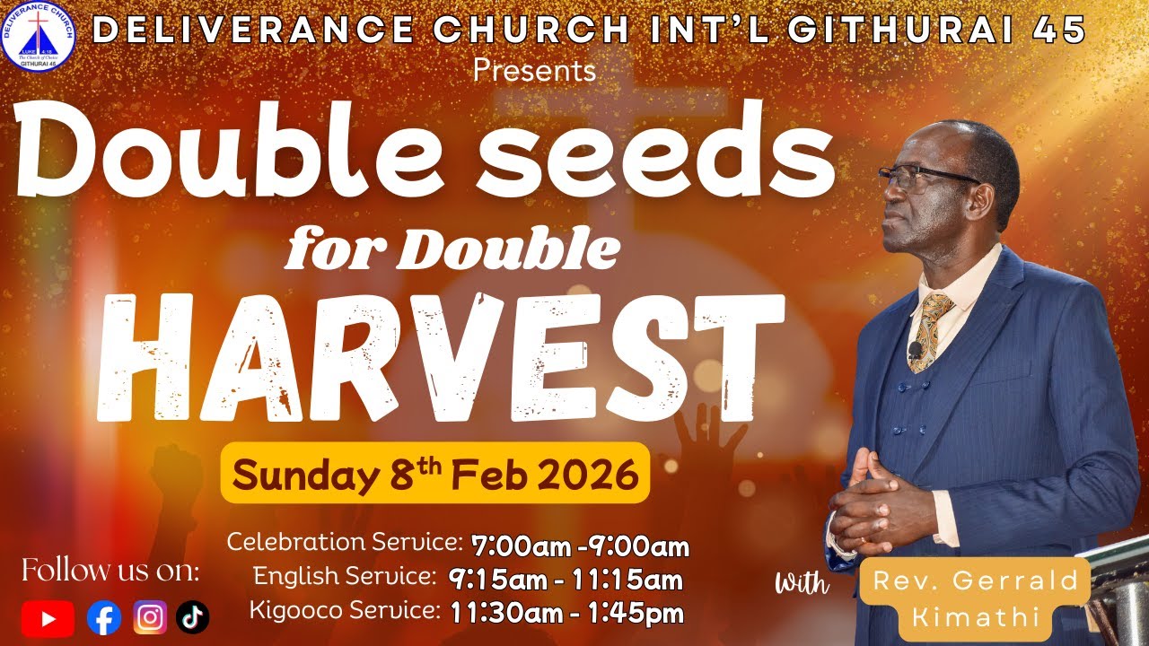Double seeds for double harvest // with Rev. Gerrald Kimathi // 8th February 2026