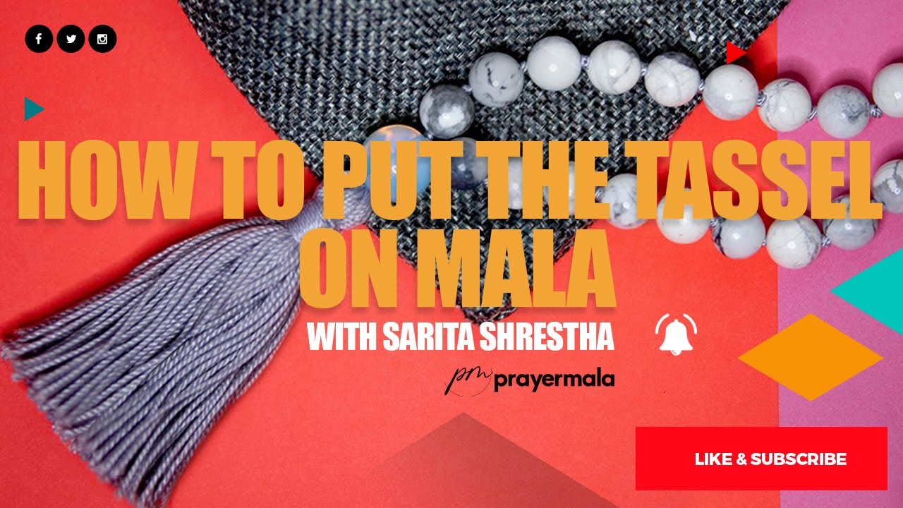 How to put the tassel on mala | Sarita Shrestha