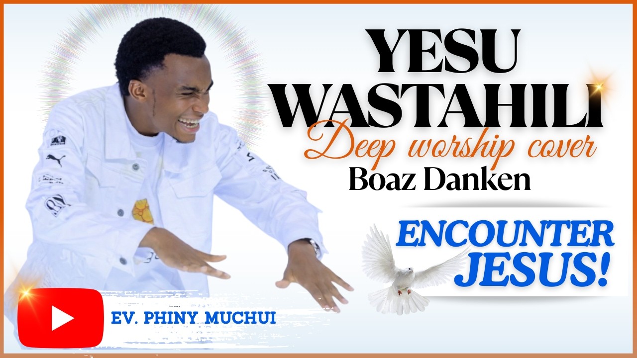YESU WASTAHILI 🔥 11 Minutes of Powerful Deep Worship | Ev. Phiny Muchui