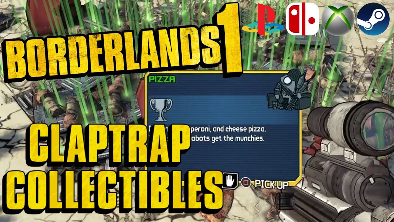 Claptrap DLC collectibles quickfarm. All the Pizza! ^_^