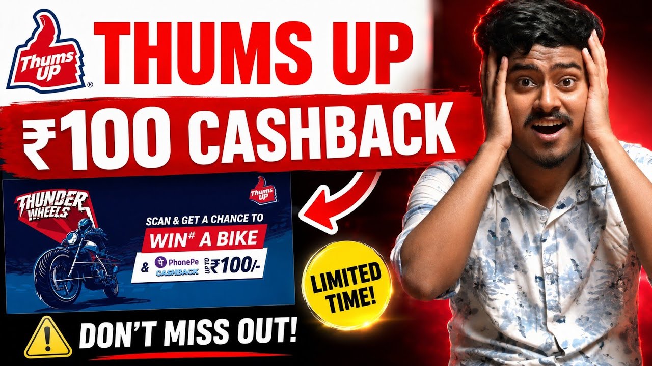Thumbs Up ₹100 Phonepe Cashback Offer 2026 !! How to Redeem Thums up 100 Cashback in Phonepe | Today