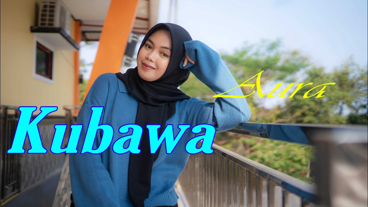 KUBAWA - AURA