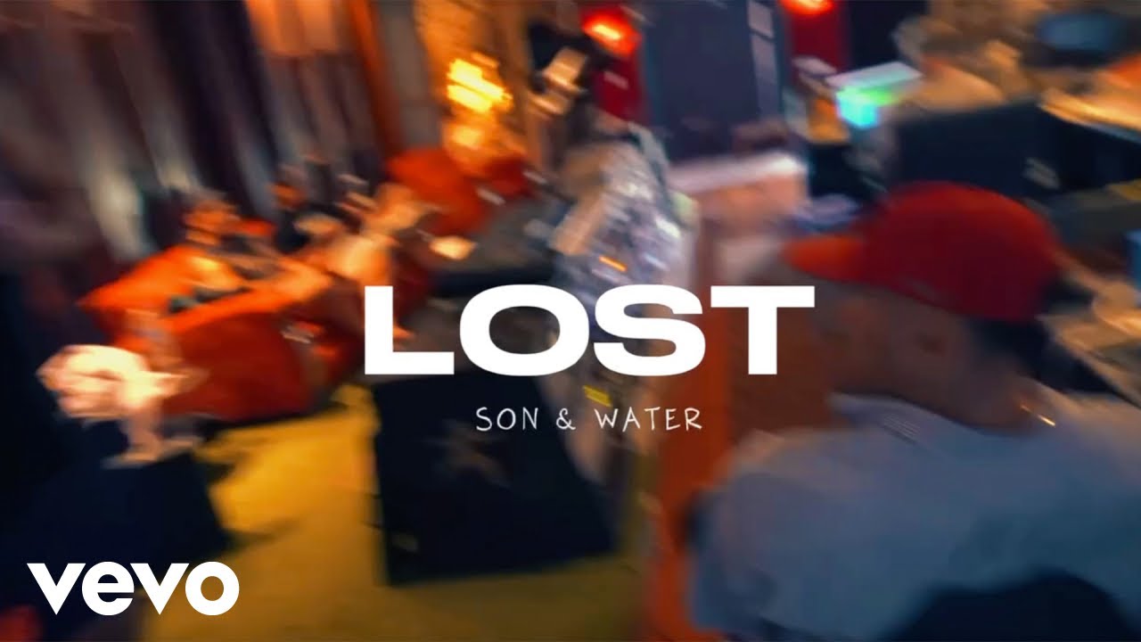 Son & Water - Lost (Official Music Video)