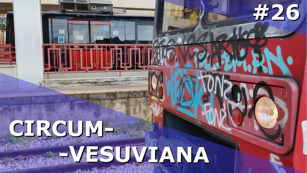#26 Circumvesuviana - kochaj WKD swoje, bo może być gorzej | Reportaże małe i duże