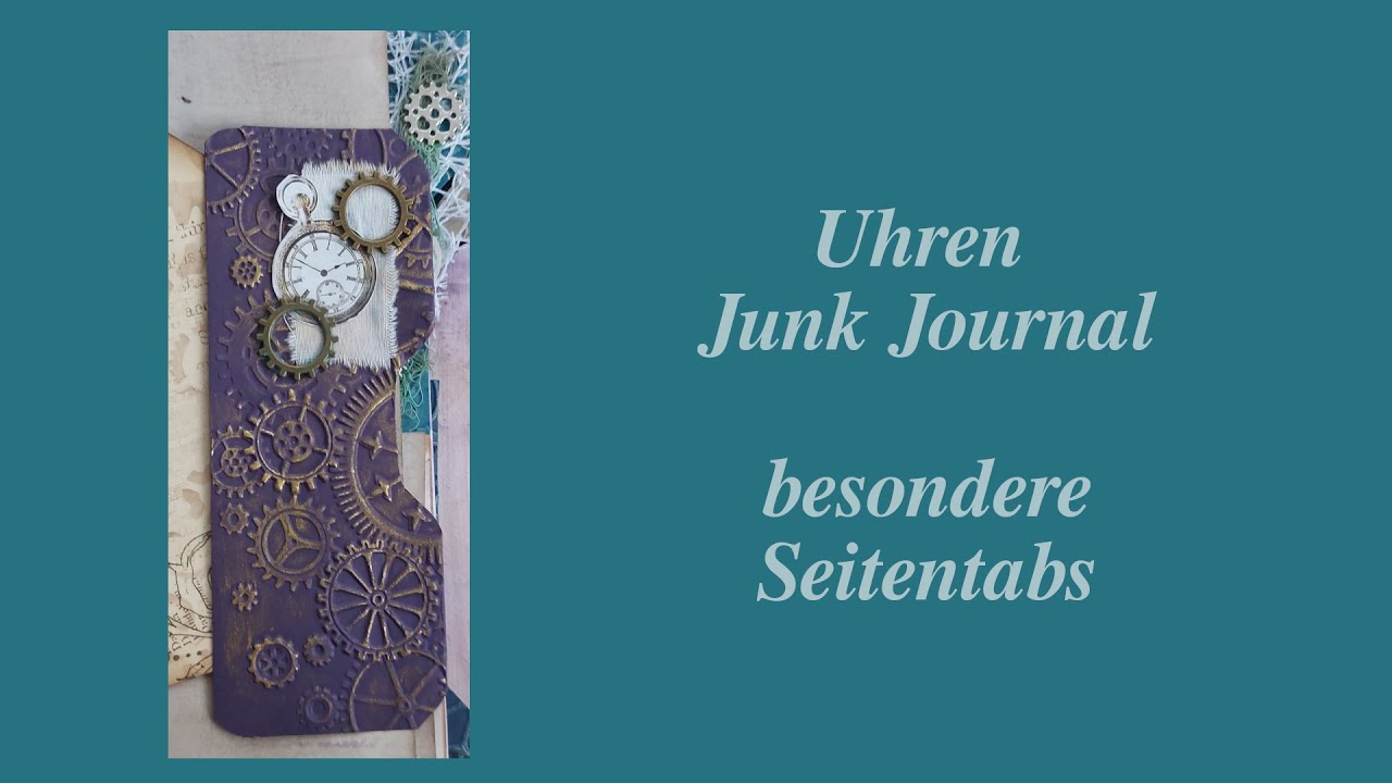 Besondere Tabs für mein Uhrenjournal | Steampunk