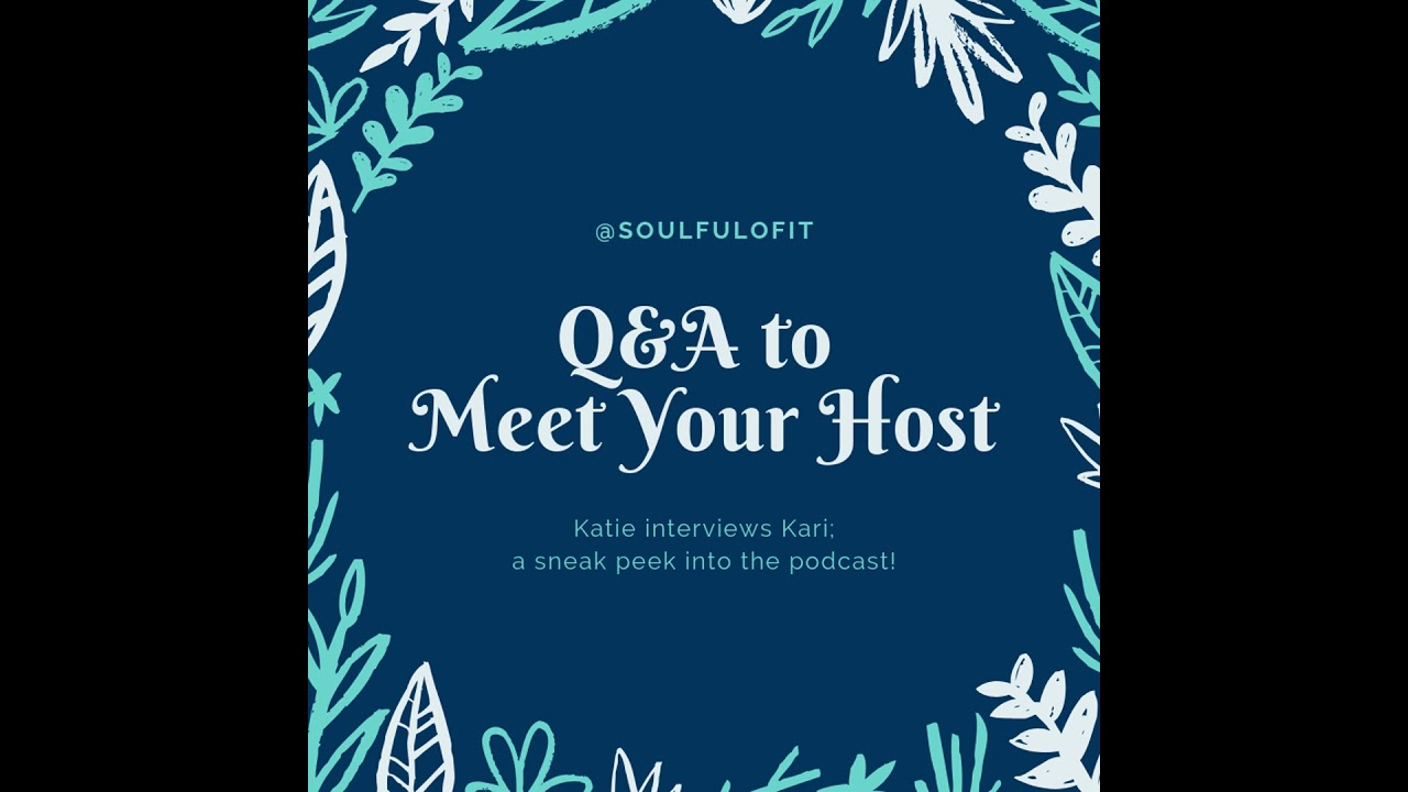 01 Meet Your Host Q&A