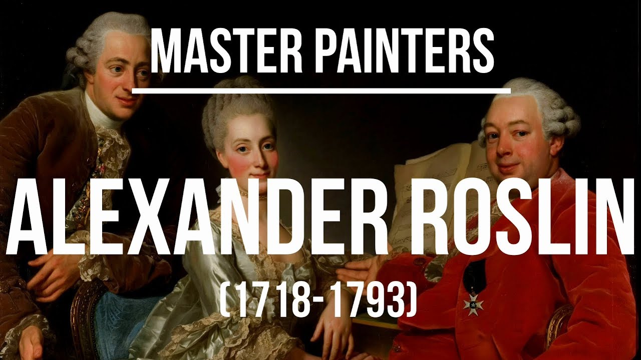 Alexander Roslin (1718-1793) A collection of paintings 4K Ultra HD