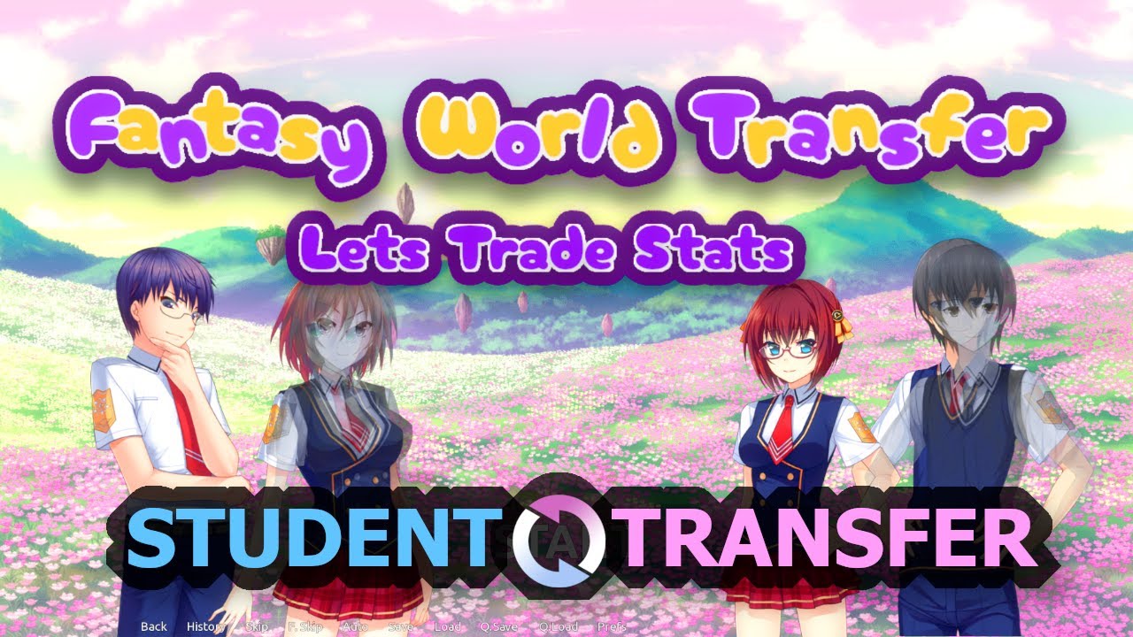Student Transfer Scenario: Fantasy World Transfer (Prologue)