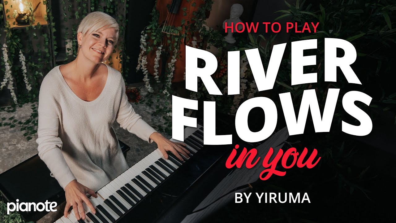 Как играть «River Flows In You» Yiruma 🎹 (урок игры на фортепиано для начинающих)