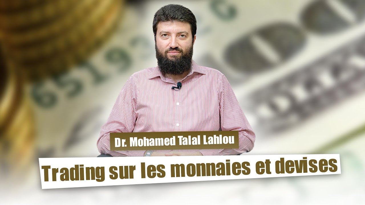 Trading et devises : Actions, trading en cryptos, ETF halal, Forex...
