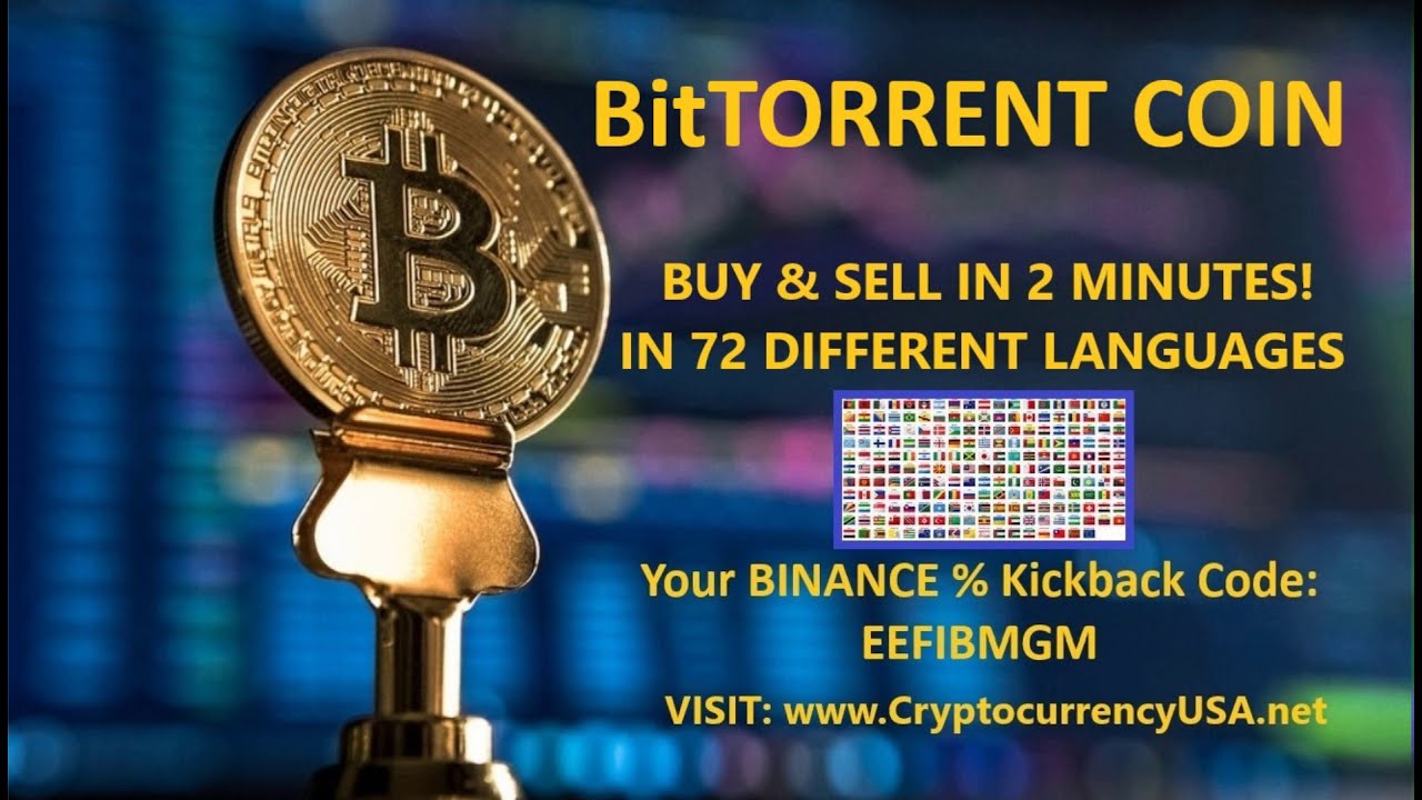 How to Buy and Sell BitTorrent Coin? In 2 minutes?
