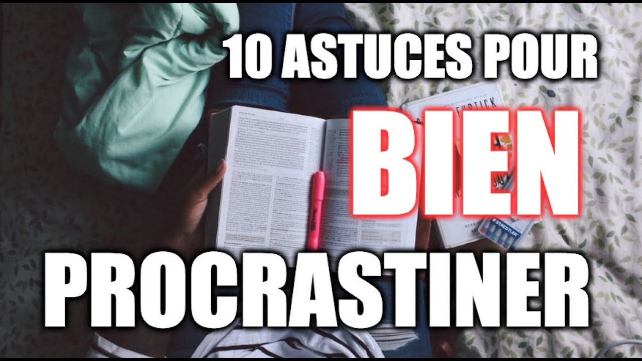 ∇ 10 astuces pour BIEN procrastiner - Eat that frog ! ( Défi 30 jours, 30 livre - autodisciple )