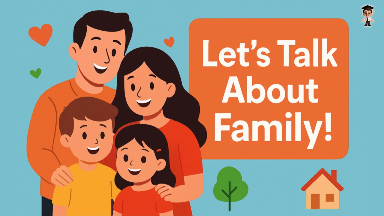 English in Daily Life &ndash; Learn English Talking About Family | Fun English Listening Practice
