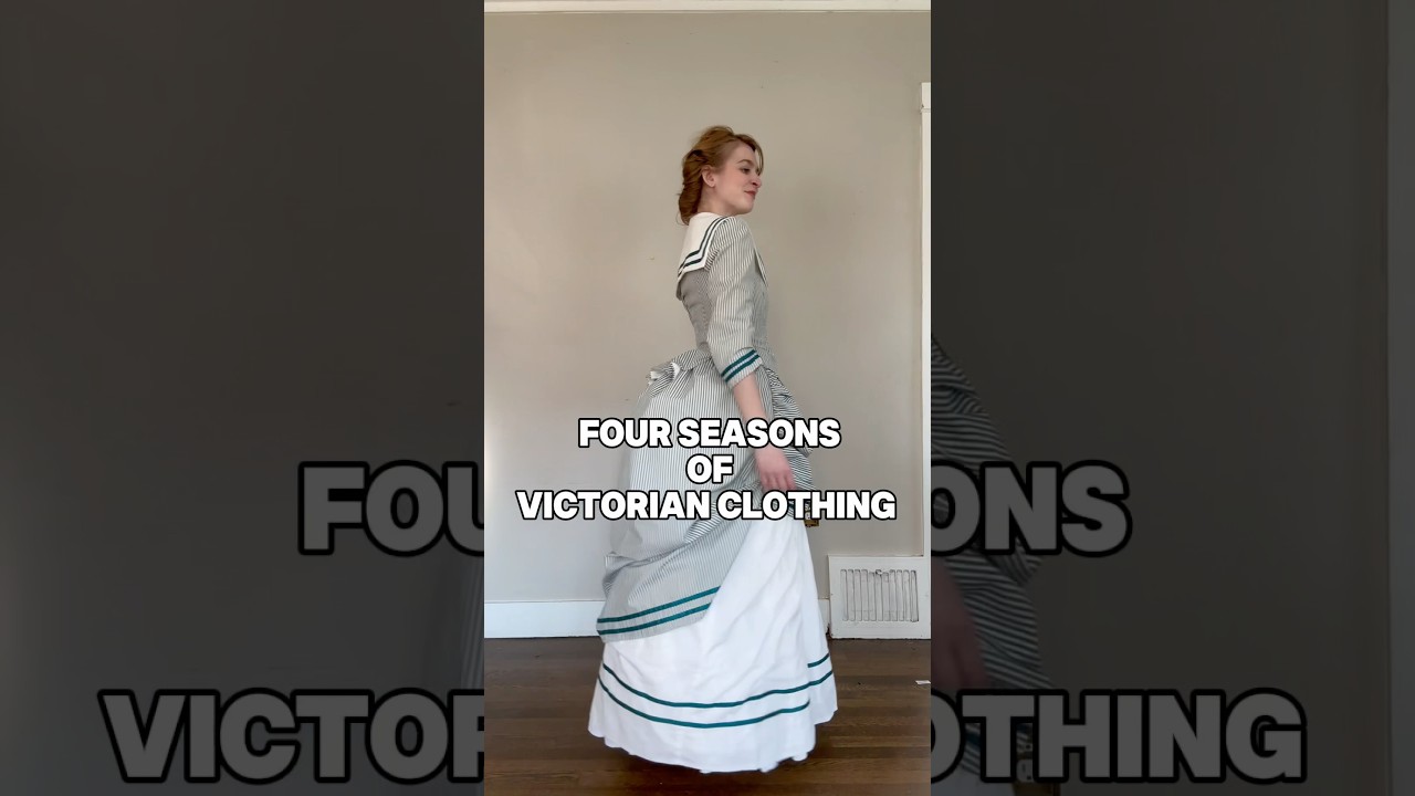 Victorian Fashion | Summer Autumn Winter Spring 1885