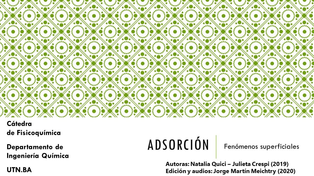 Clase nº 7 - 1. Adsorción