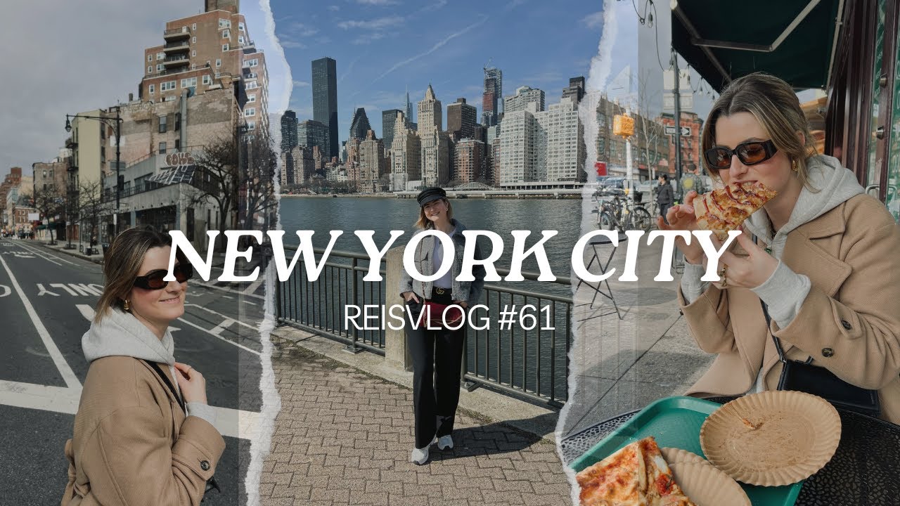 ONZE DROOMREIS NAAR NEW YORK CITY (DEEL 2) - REISVLOG #61