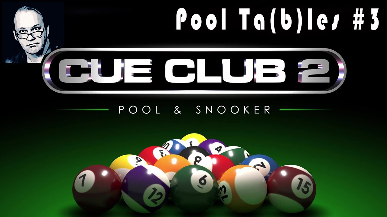 Pool Ta(b)les #3: CUE CLUB 2