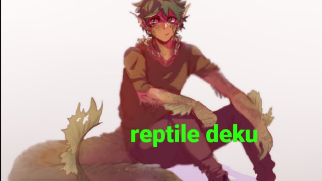 reptile deku part 2 (tsuyu x izuku)