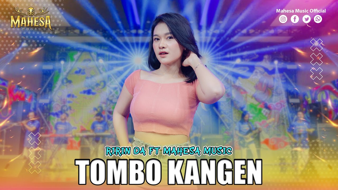 RIRIN DA - TOMBO KANGEN I Mahesa Music