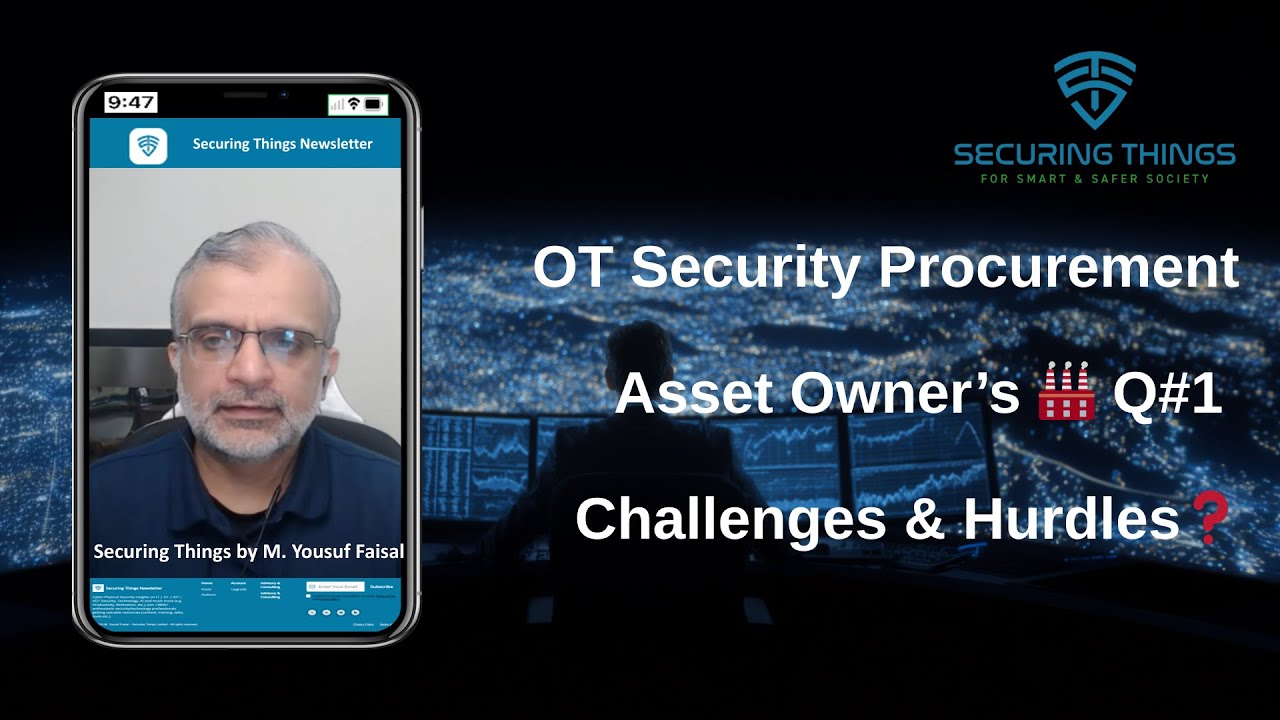 OT Cybersecurity Procurement: Asset Owners Question #1 - Typical challenges & hurdles?