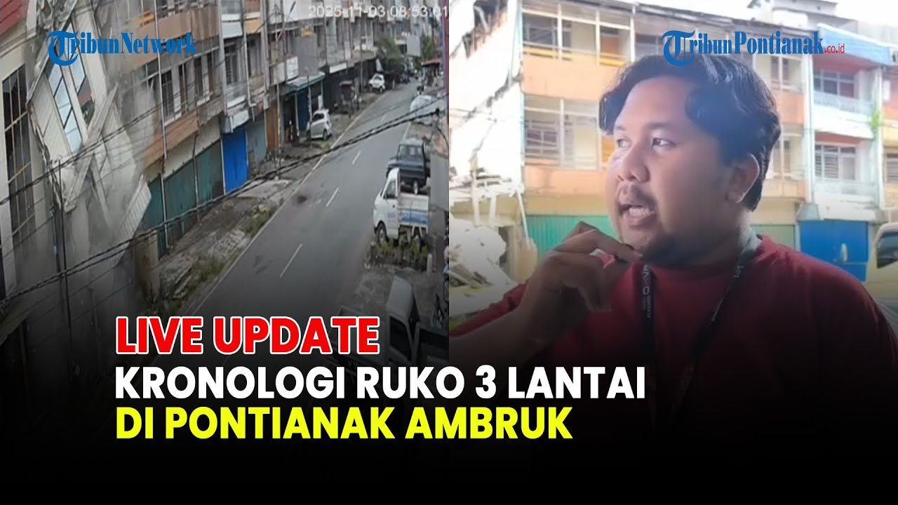 🔴SAKSI MATA UNGKAP DETIK-DETIK RUKO TIGA LANTAI DI PONTIANAK AMBRUK