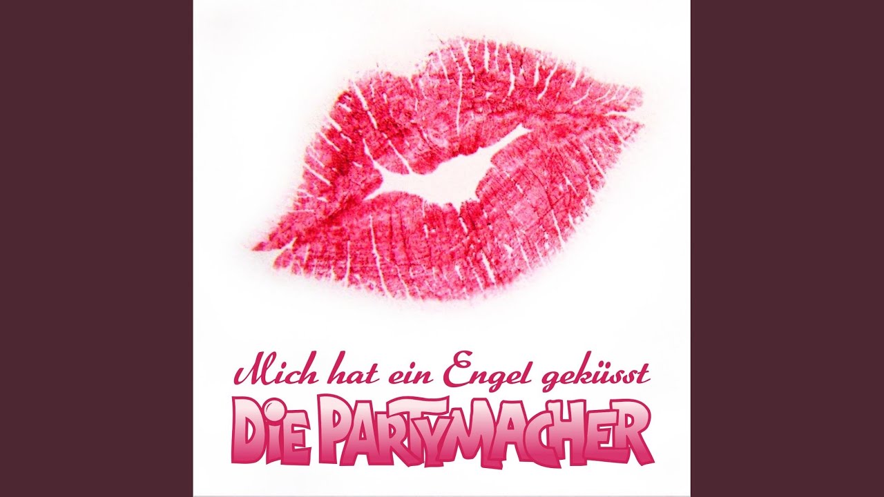 Mich hat ein Engel geküsst
