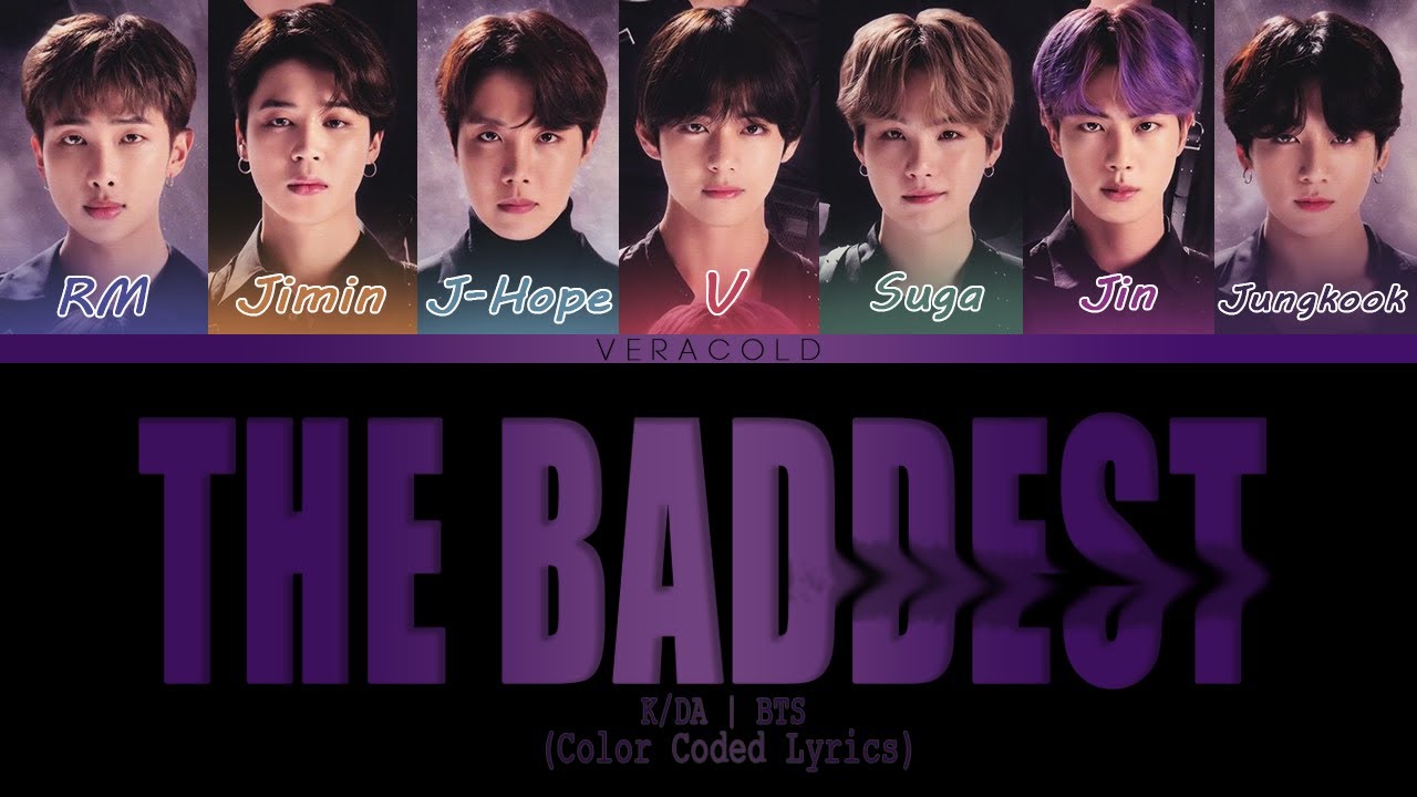 (𝐌𝐚𝐥𝐞 𝐕𝐞𝐫𝐬𝐢𝐨𝐧) 𝐇𝐨𝐰 𝐰𝐨𝐮𝐥𝐝 𝐁𝐓𝐒 𝐬𝐢𝐧𝐠 '𝐓𝐇𝐄 𝐁𝐀𝐃𝐃𝐄𝐒𝐓' 𝐛𝐲 𝐊/𝐃𝐀 [𝐂𝐨𝐥𝐨𝐫 𝐂𝐨𝐝𝐞𝐝 𝐋𝐲𝐫𝐢𝐜𝐬]