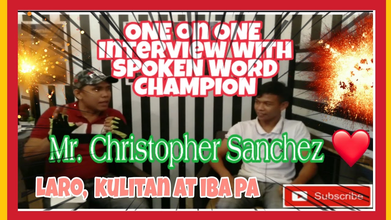 How interview  our Spoken word Champion Christopher Sanchez